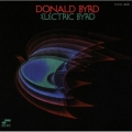 Donald Byrd - Electric Byrd Donald Byrd - Electric Byrd